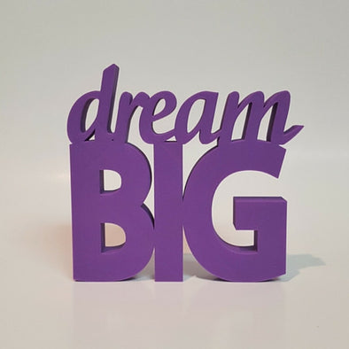 Dream Big Word Art